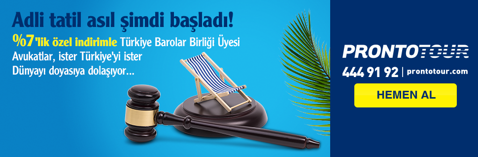 ProntoTour'dan Türkiye Barolar Birliği Üyesi Avukatlara Özel İndirim