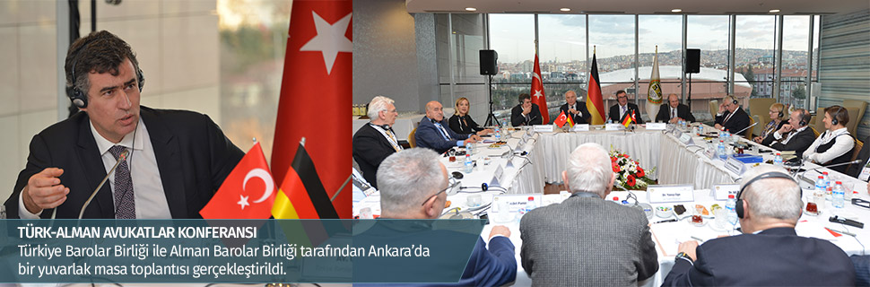 TÜRK-ALMAN AVUKATLAR KONFERANSI