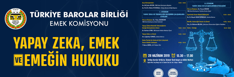 Yapay Zeka, Emek ve Emeğin Hukuku Sempozyumu