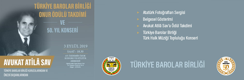 Türkiye Barolar Birliği Onur Ödülü Takdimi ve 50.Yıl Konseri