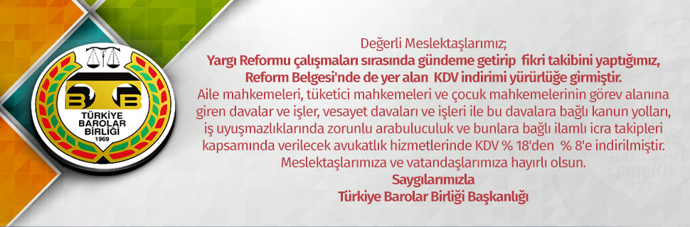Yargı Reformu çalışmaları sırasında gündeme getirip fikri takibini yaptığımız, Reform Belgesi'nde de yer alan KDV indirimi yürürlüğe girmiştir.