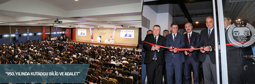 “950. YILINDA KUTADGU BİLİG VE ADALET”