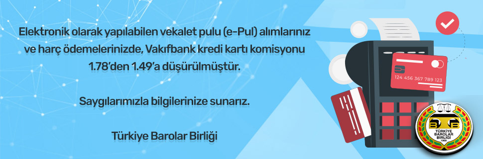 E-Vekalet Pulu Vakıfbank Kredi kartı Komisyonu Düşürüldü
