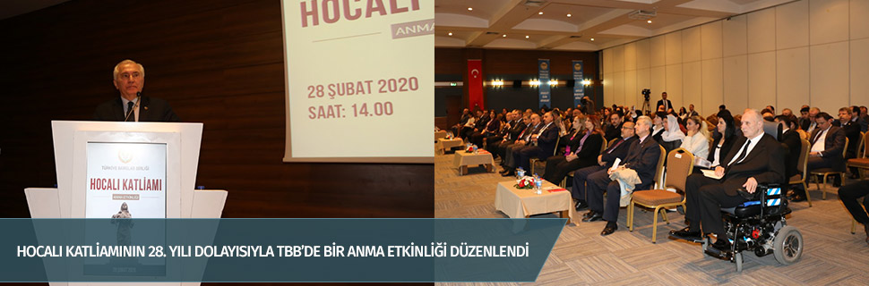 HOCALI KATLİAMININ 28. YILI DOLAYISIYLA TBB’DE BİR ANMA ETKİNLİĞİ DÜZENLENDİ