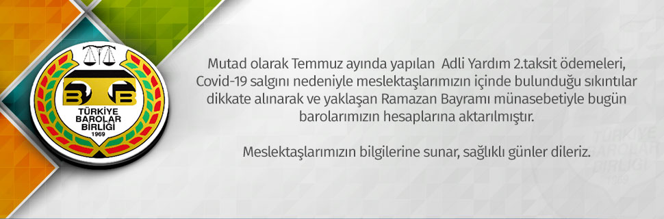Adli Yardım 2.taksit ödemeleri