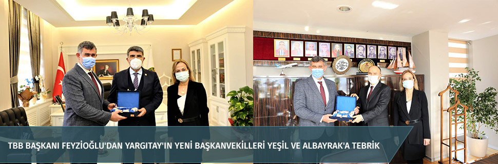 TBB Başkanı Feyzioğlu'dan Yargıtay'ın yeni başkanvekilleri Yeşil ve Albayrak'a tebrik