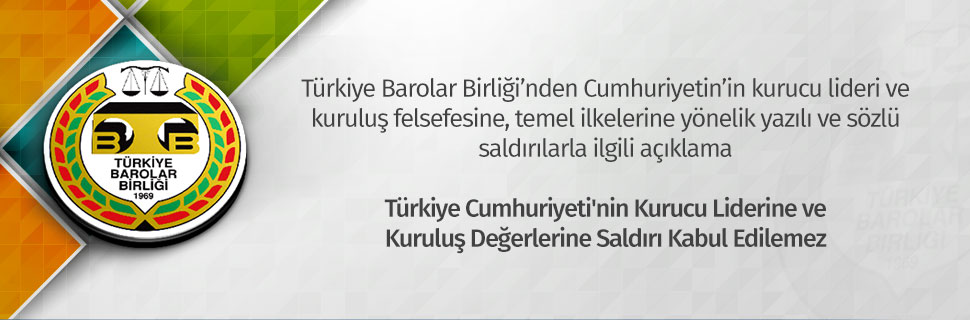 TBB’den Cumhuriyetin’in kurucu lideri ve kuruluş felsefesine, temel ilkelerine yönelik yazılı ve sözlü saldırılarla ilgili açıklama