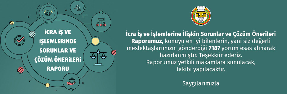 İcra İş ve İşlemlerinde Sorunlar ve Çözüm Önerileri Raporu