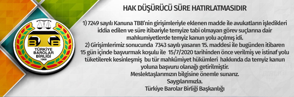 Hak Düşürücü Süre Hatırlatmasıdır