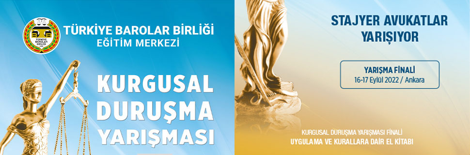 Stajyer Avukatlar Kurgusal Duruşma Yarışması 2022 Final